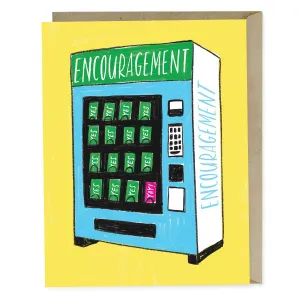 Encouragement Vending Card